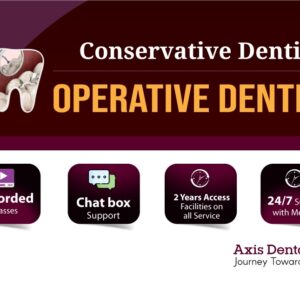 Operative Dentistry - (Conservative Dentistry)