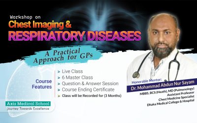Workshop on Chest Imaging & Respiratory Diseases