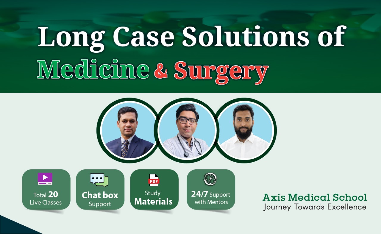 Long Case Solutions of Medicine & Surgery