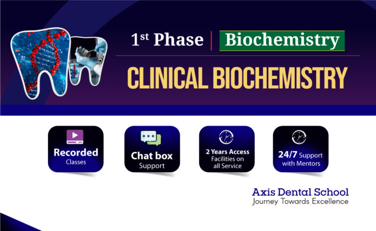 Biochemistry- Clinical Biochemistry (Dental)