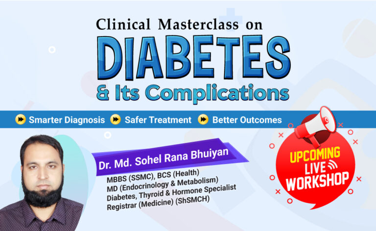 Clinical Masterclass on DIABETES & Its Complications