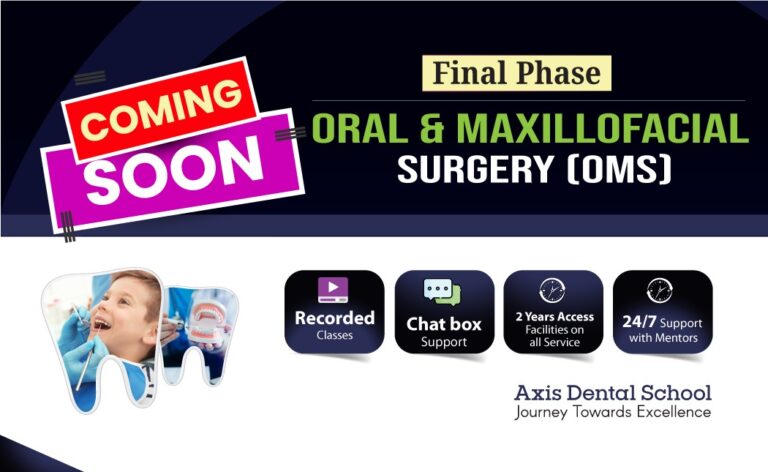 Oral and Maxillofacial Surgery (OMS)