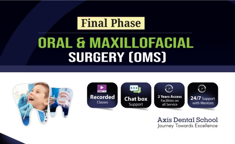 Oral and Maxillofacial Surgery (OMS)